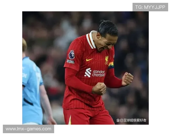 范戴克国王杯决赛统领防线立头功